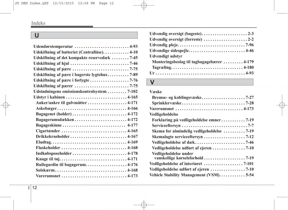 KIA Ceed II 2 Bilens instruktionsbog / page 636