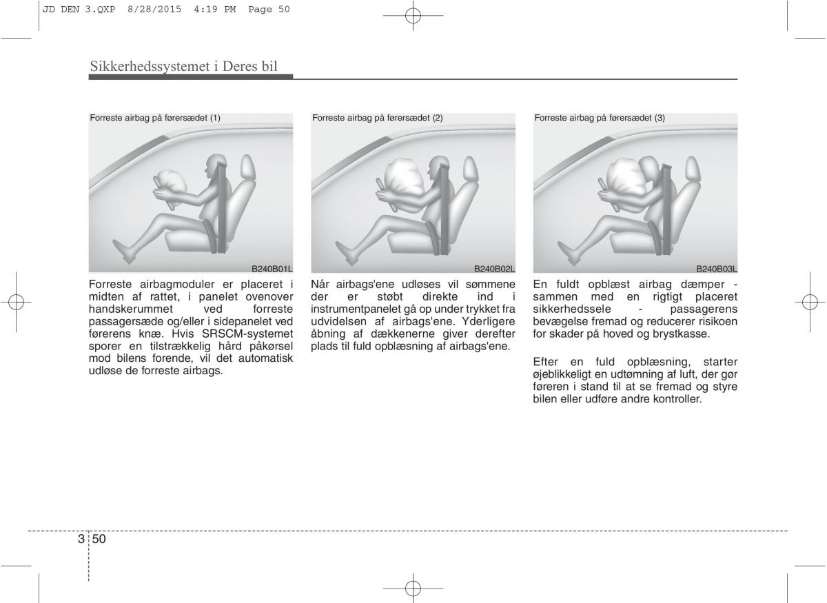 KIA Ceed II 2 Bilens instruktionsbog / page 67