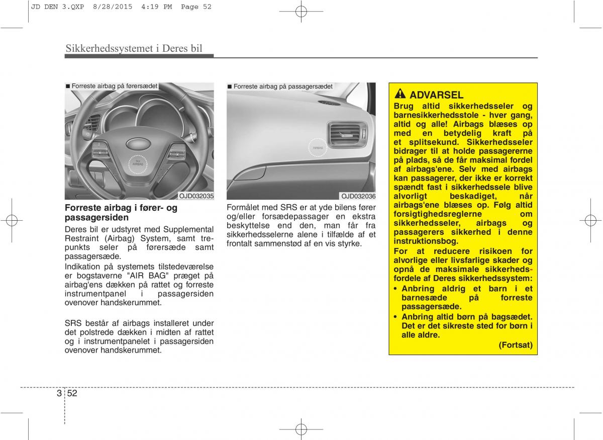 KIA Ceed II 2 Bilens instruktionsbog / page 69