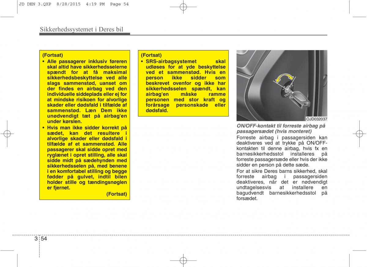 KIA Ceed II 2 Bilens instruktionsbog / page 71