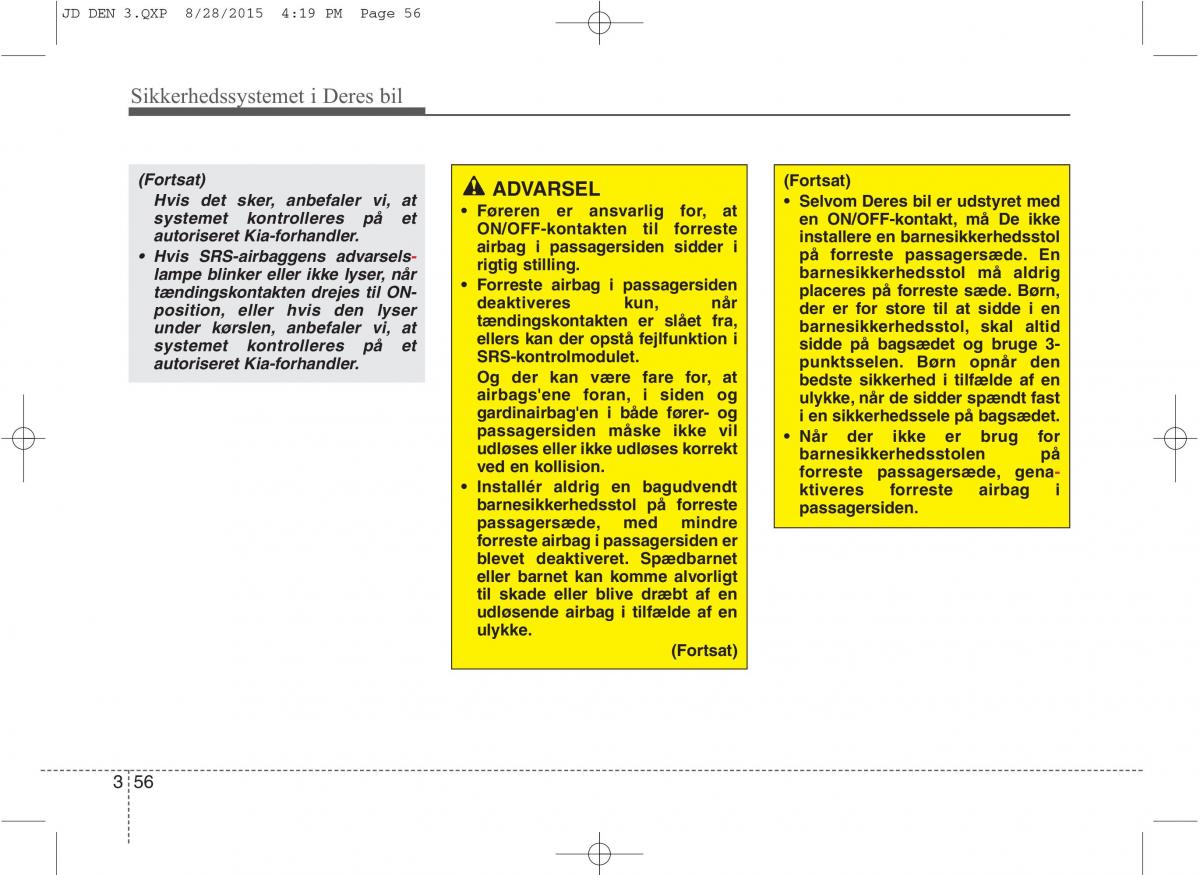 KIA Ceed II 2 Bilens instruktionsbog / page 73