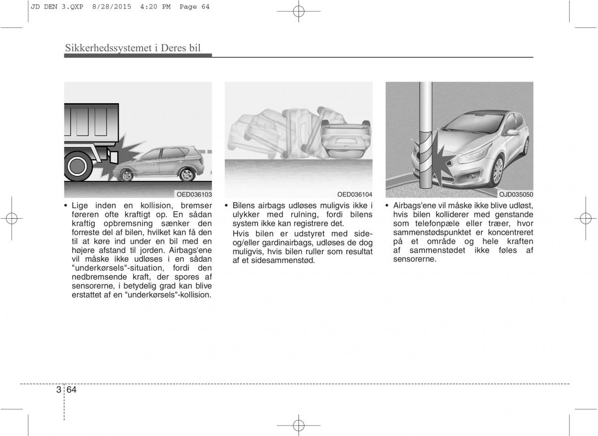 KIA Ceed II 2 Bilens instruktionsbog / page 81