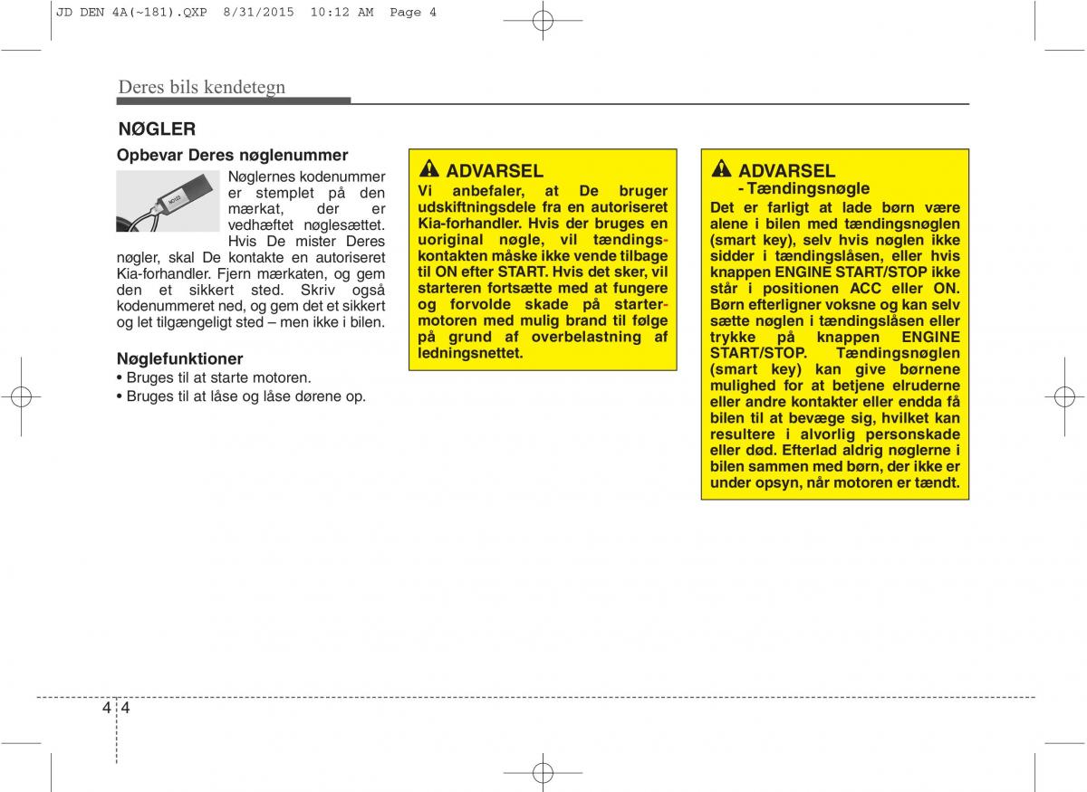 KIA Ceed II 2 Bilens instruktionsbog / page 88