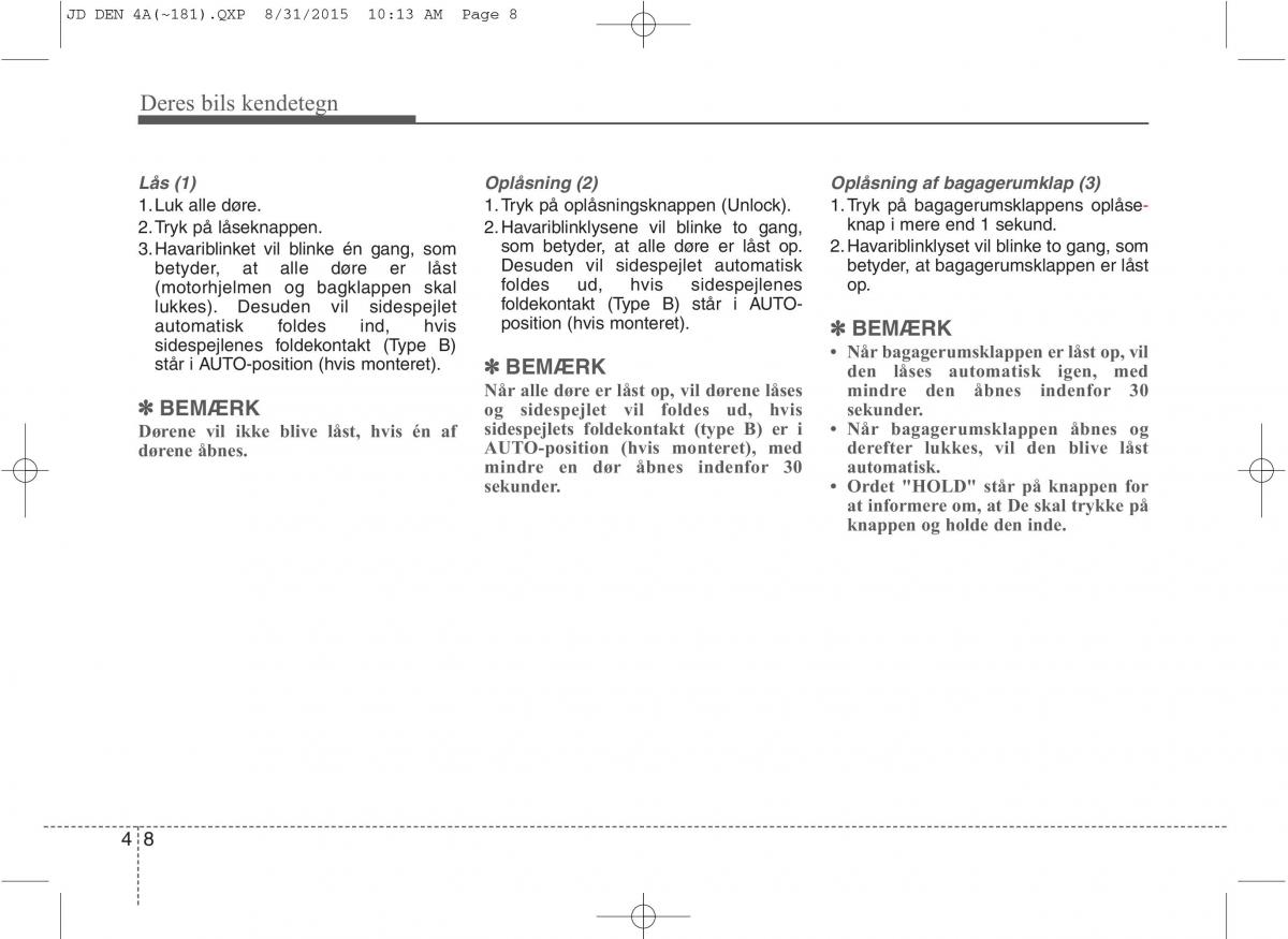 KIA Ceed II 2 Bilens instruktionsbog / page 92