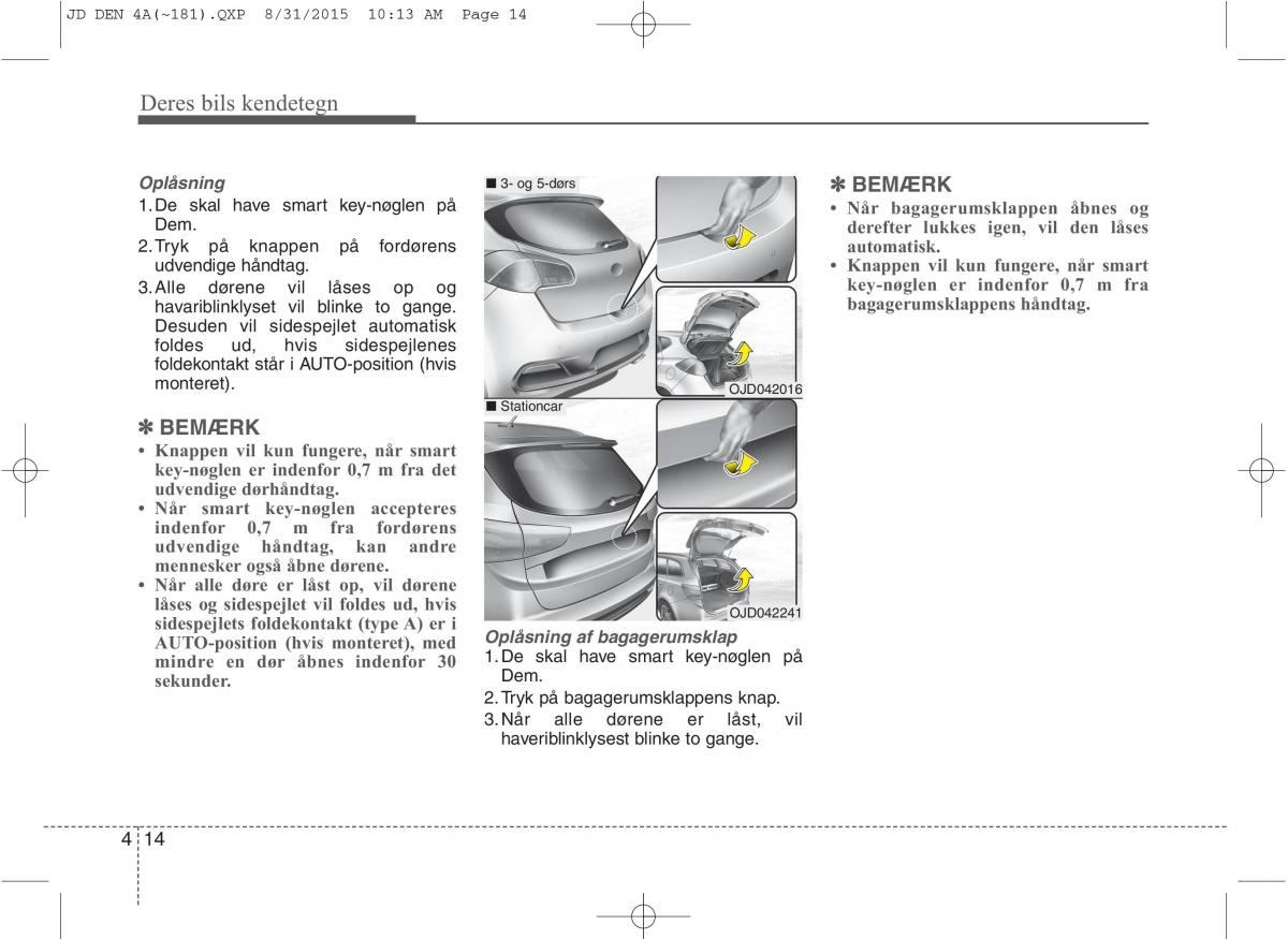 KIA Ceed II 2 Bilens instruktionsbog / page 98