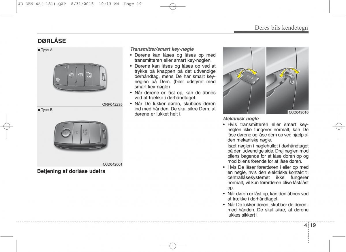 KIA Ceed II 2 Bilens instruktionsbog / page 103