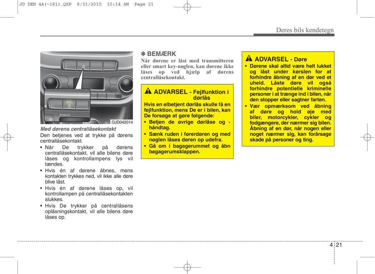 KIA Ceed II 2 Bilens instruktionsbog / page 105