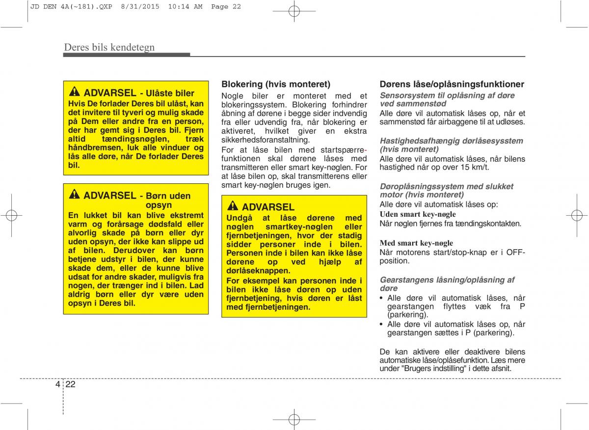 KIA Ceed II 2 Bilens instruktionsbog / page 106