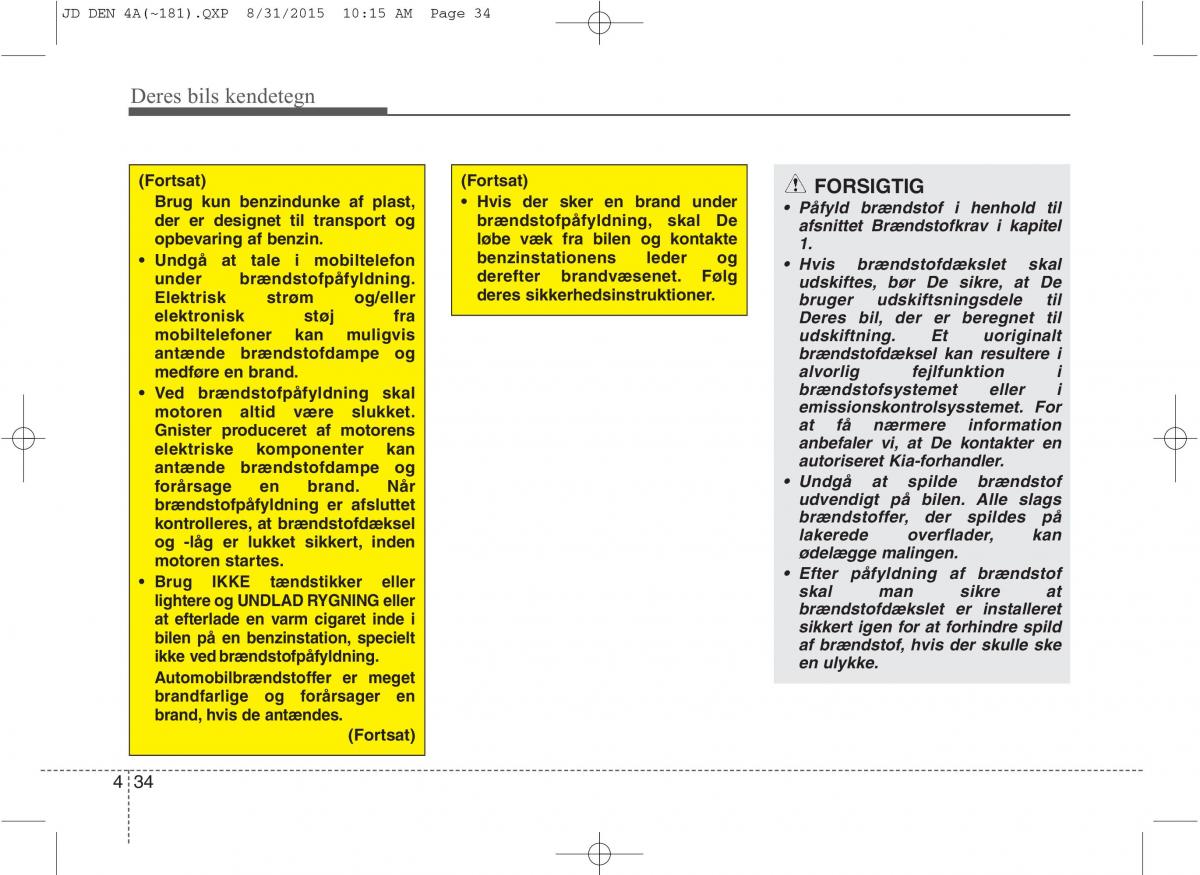 KIA Ceed II 2 Bilens instruktionsbog / page 118