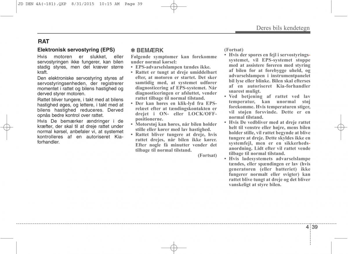 KIA Ceed II 2 Bilens instruktionsbog / page 123