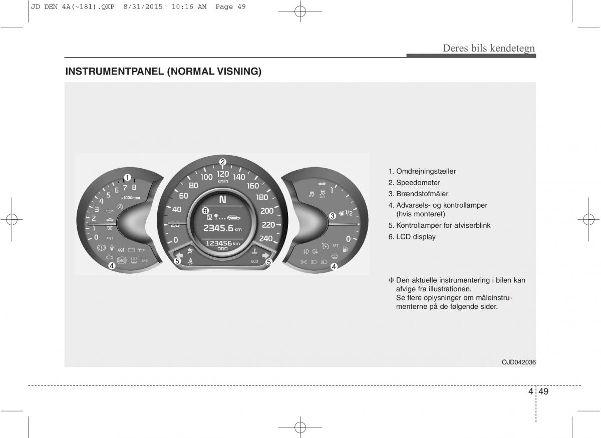 KIA Ceed II 2 Bilens instruktionsbog / page 133