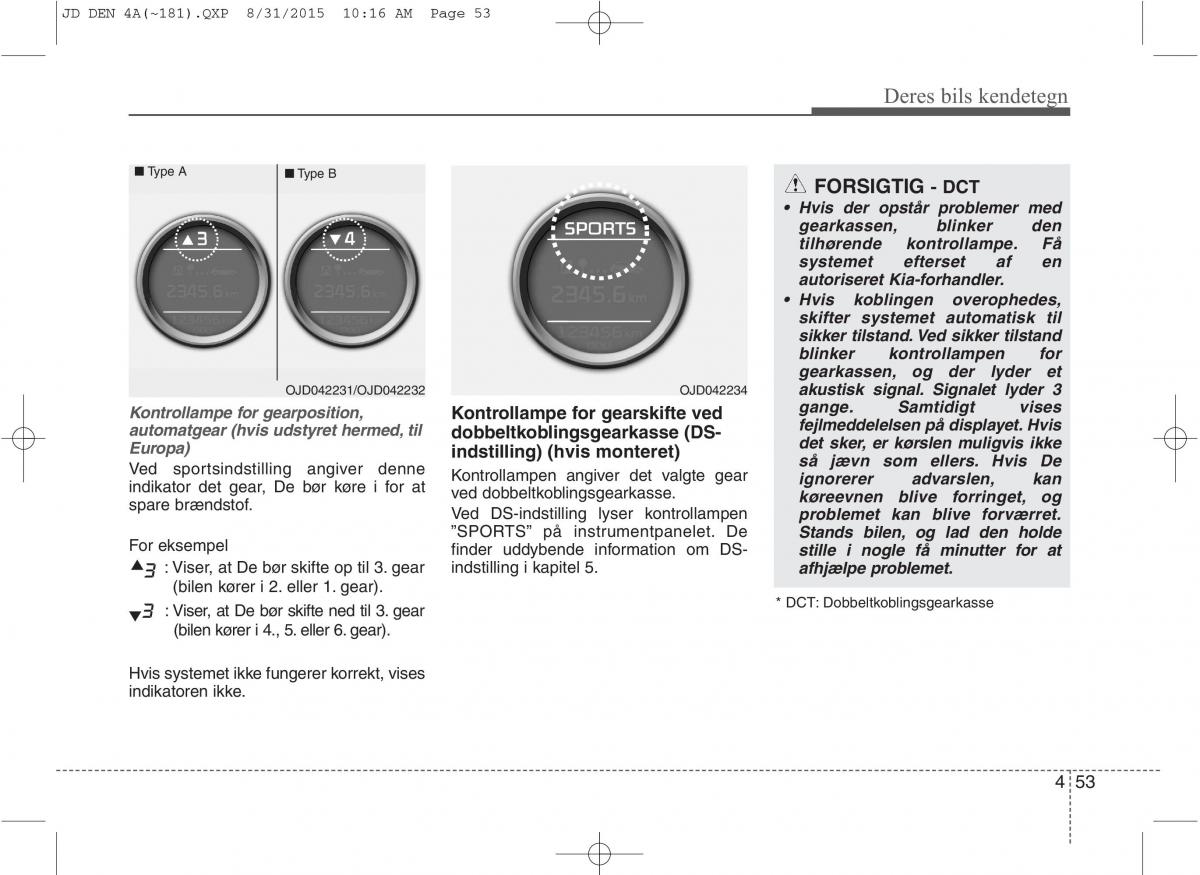 KIA Ceed II 2 Bilens instruktionsbog / page 137