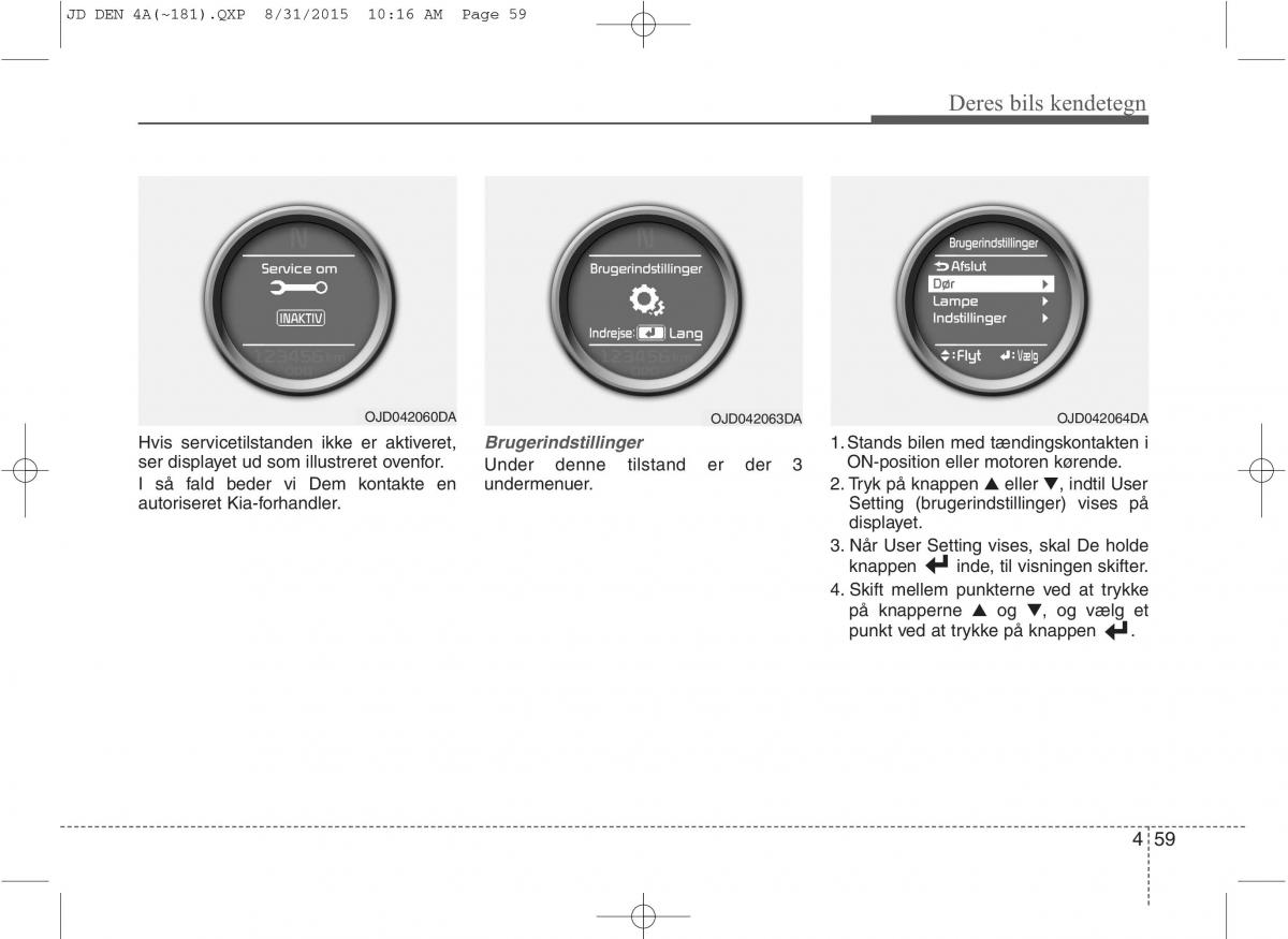 KIA Ceed II 2 Bilens instruktionsbog / page 143