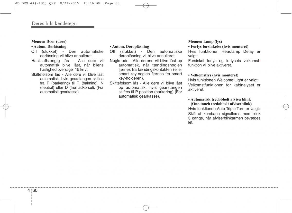 KIA Ceed II 2 Bilens instruktionsbog / page 144