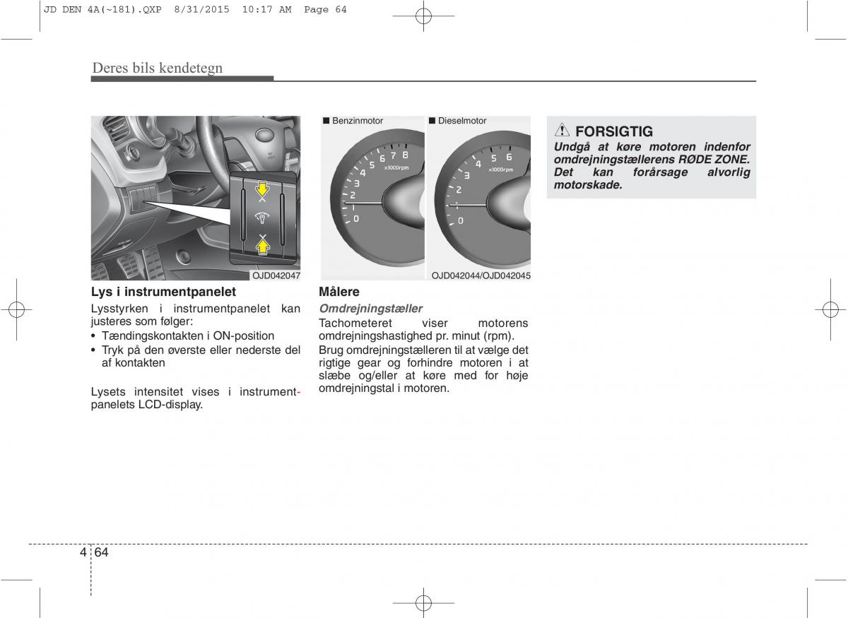 KIA Ceed II 2 Bilens instruktionsbog / page 148