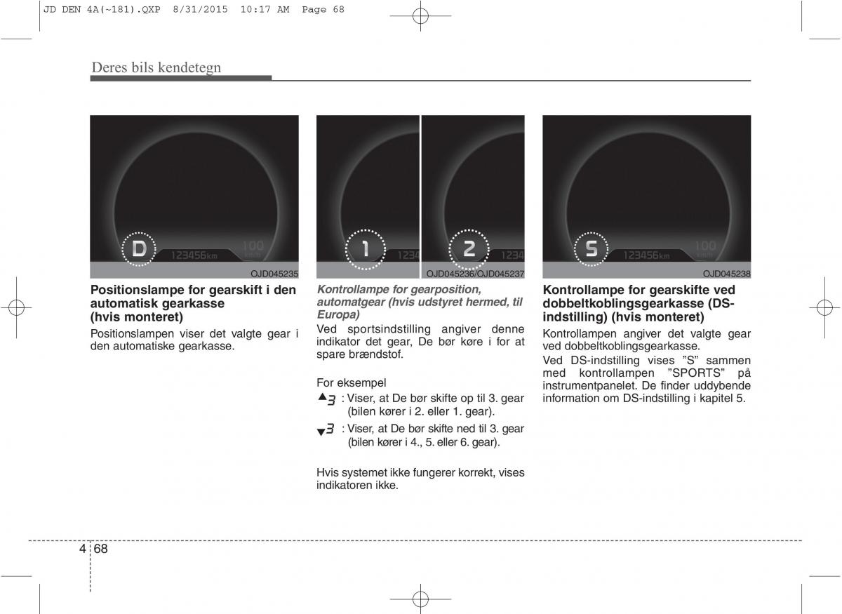 KIA Ceed II 2 Bilens instruktionsbog / page 152