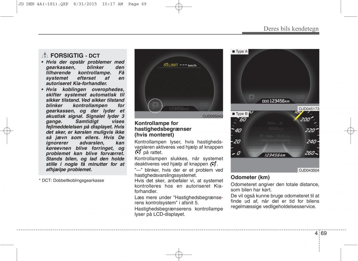 KIA Ceed II 2 Bilens instruktionsbog / page 153