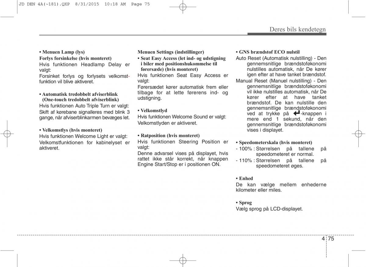 KIA Ceed II 2 Bilens instruktionsbog / page 159