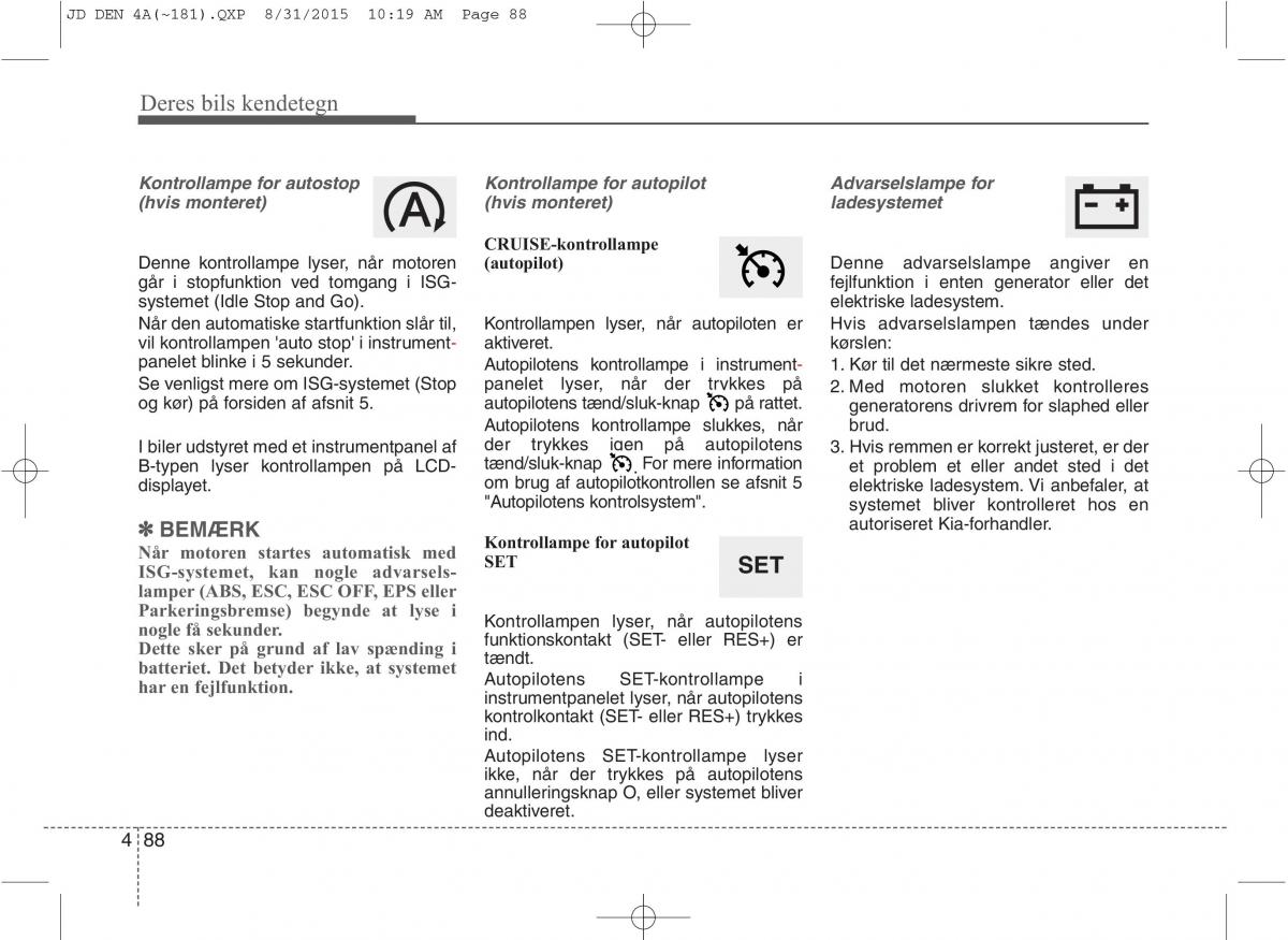 KIA Ceed II 2 Bilens instruktionsbog / page 172