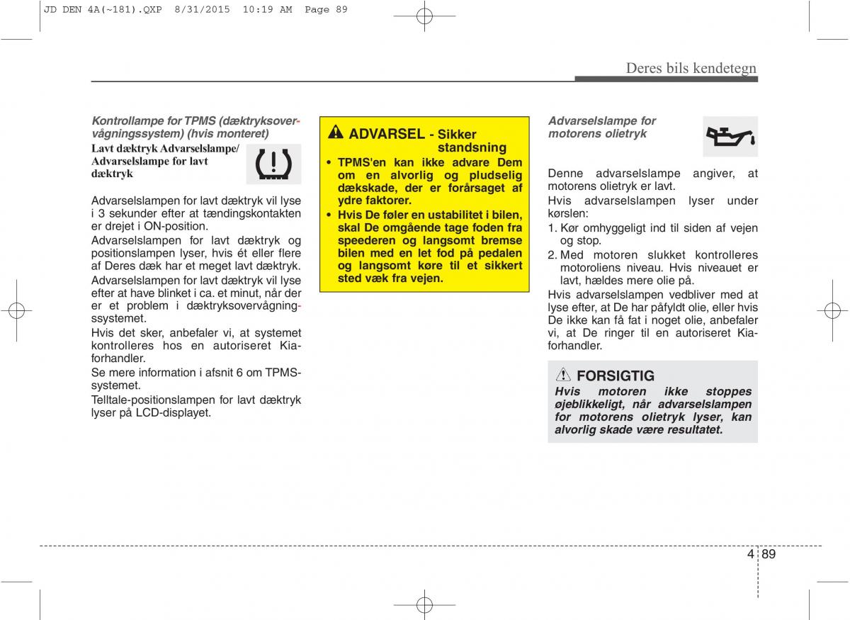 KIA Ceed II 2 Bilens instruktionsbog / page 173