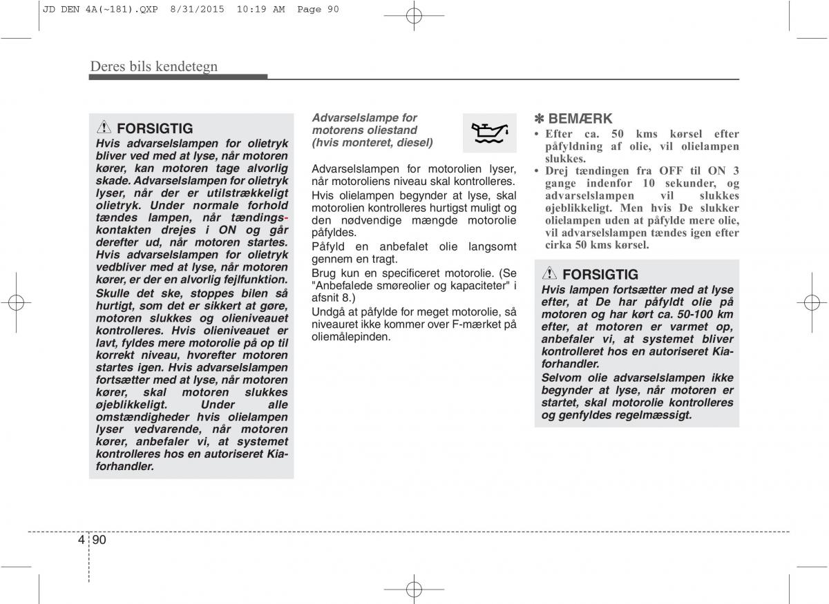 KIA Ceed II 2 Bilens instruktionsbog / page 174