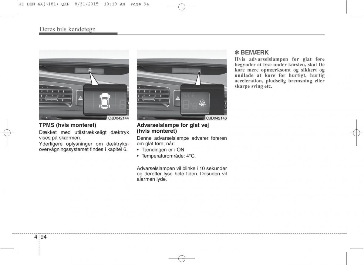 KIA Ceed II 2 Bilens instruktionsbog / page 178