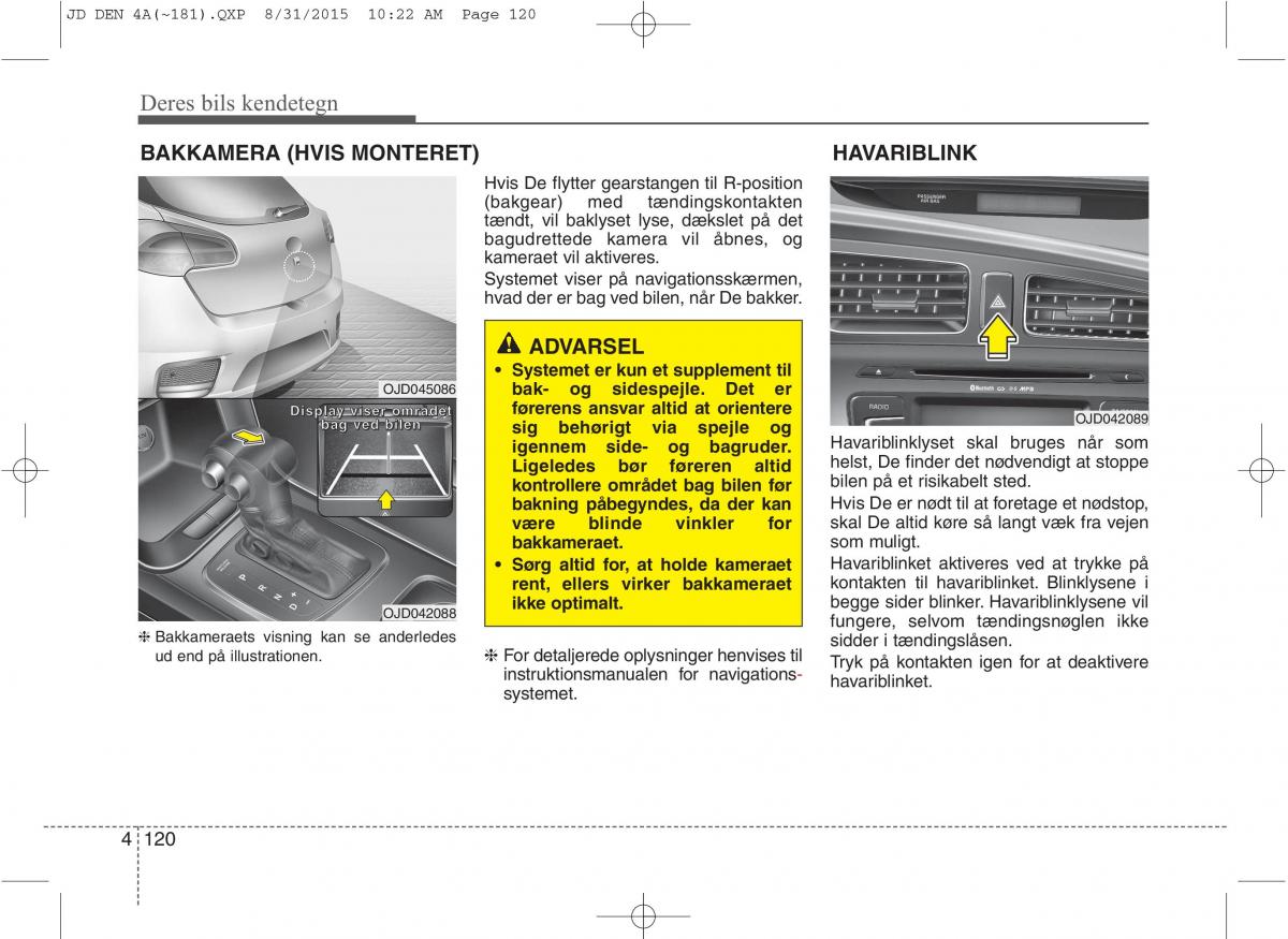 KIA Ceed II 2 Bilens instruktionsbog / page 204