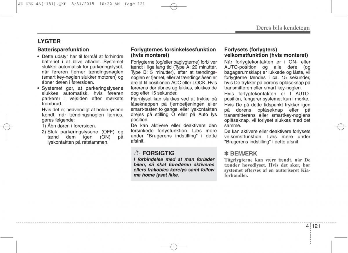 KIA Ceed II 2 Bilens instruktionsbog / page 205