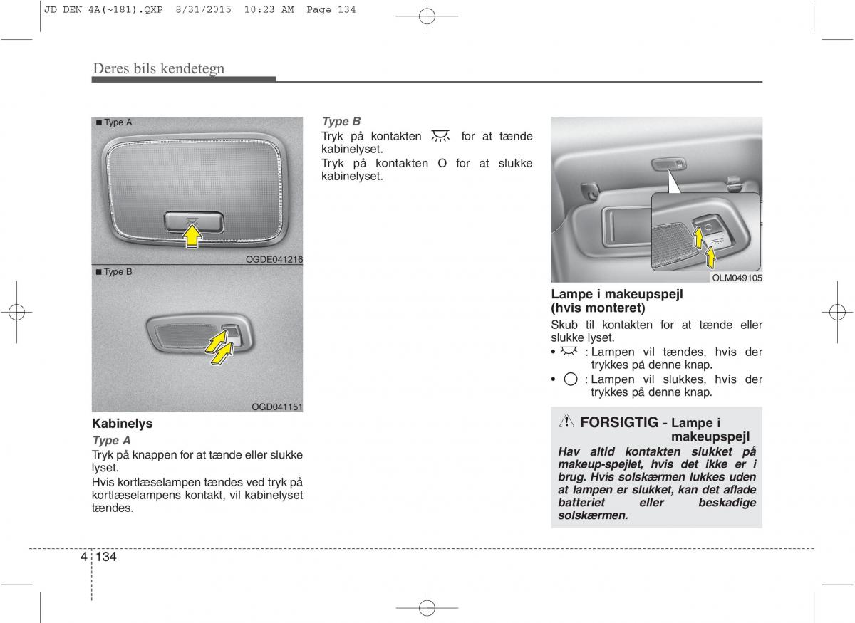 KIA Ceed II 2 Bilens instruktionsbog / page 218