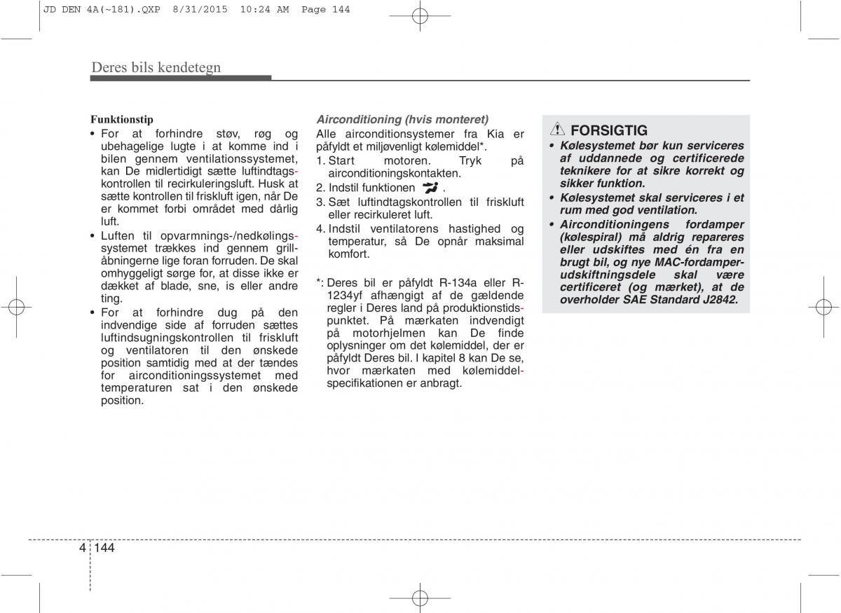 KIA Ceed II 2 Bilens instruktionsbog / page 228