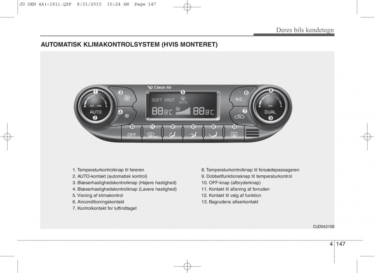 KIA Ceed II 2 Bilens instruktionsbog / page 231