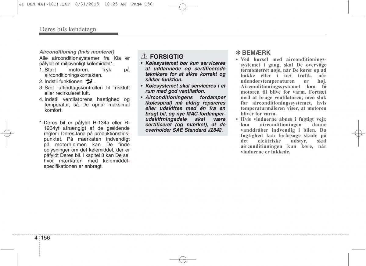 KIA Ceed II 2 Bilens instruktionsbog / page 240