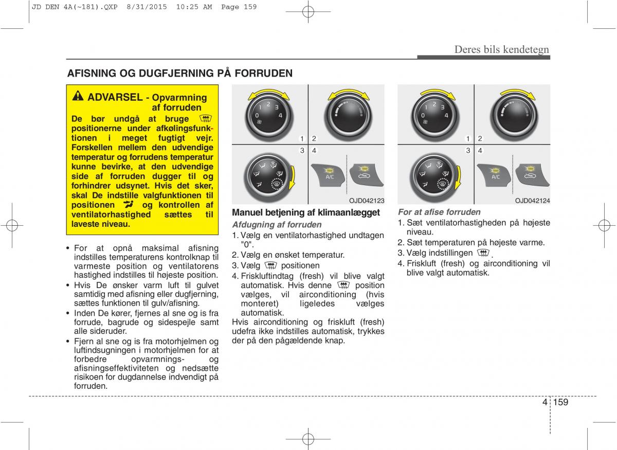 KIA Ceed II 2 Bilens instruktionsbog / page 243