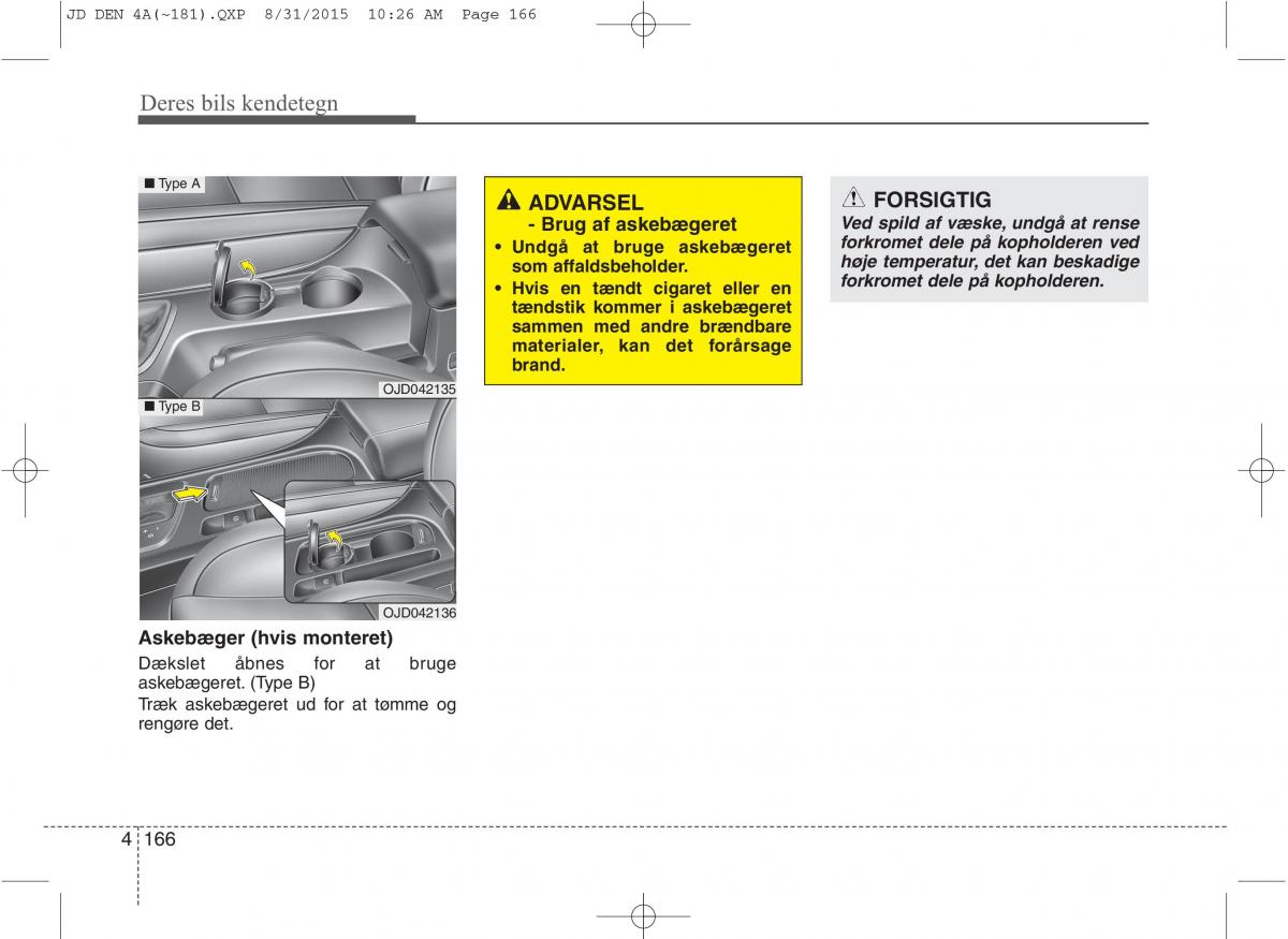 KIA Ceed II 2 Bilens instruktionsbog / page 250