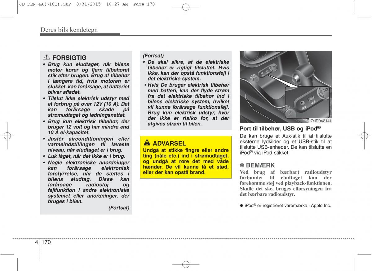 KIA Ceed II 2 Bilens instruktionsbog / page 254