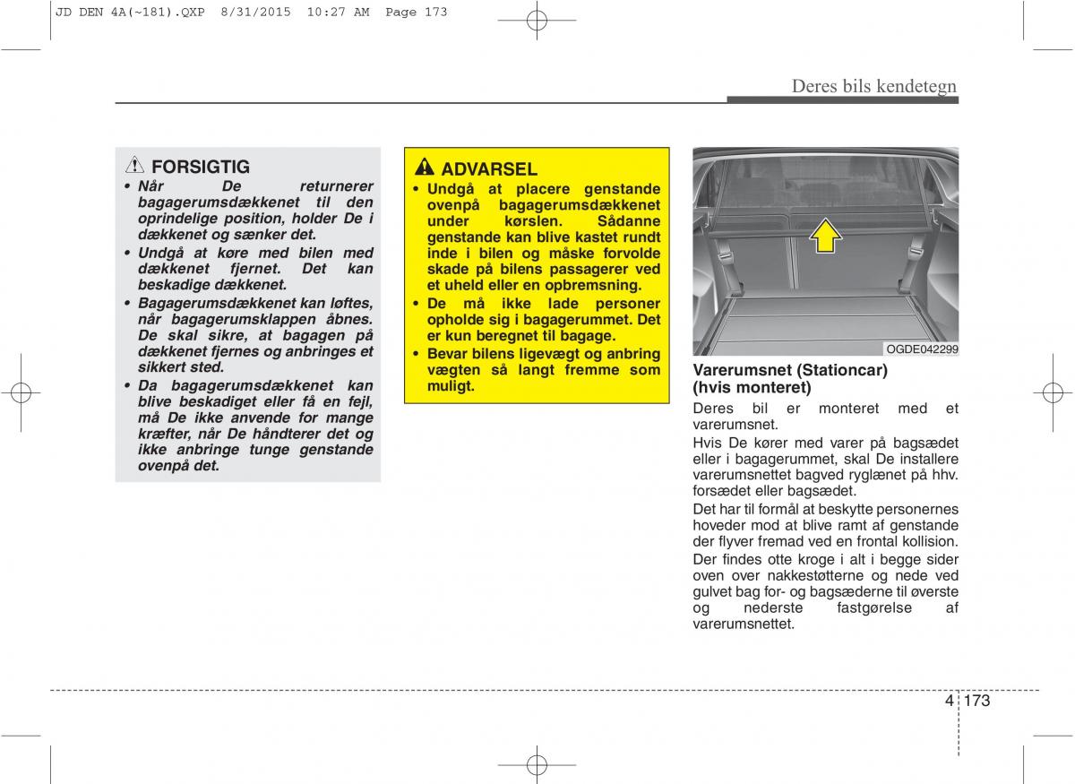 KIA Ceed II 2 Bilens instruktionsbog / page 257