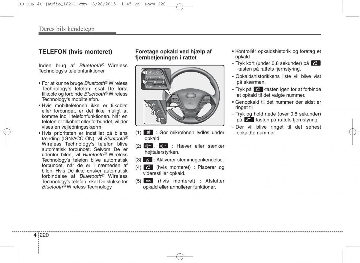 KIA Ceed II 2 Bilens instruktionsbog / page 304