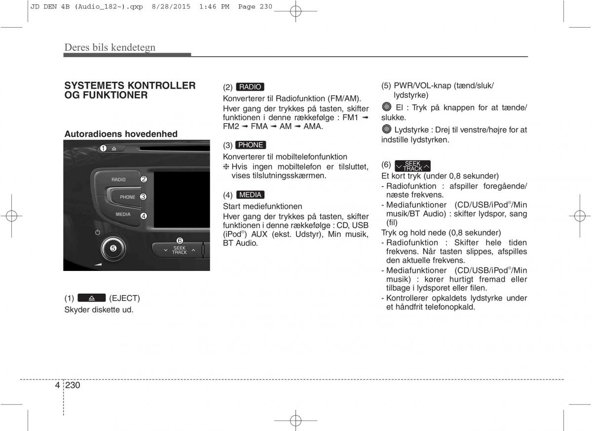 KIA Ceed II 2 Bilens instruktionsbog / page 314