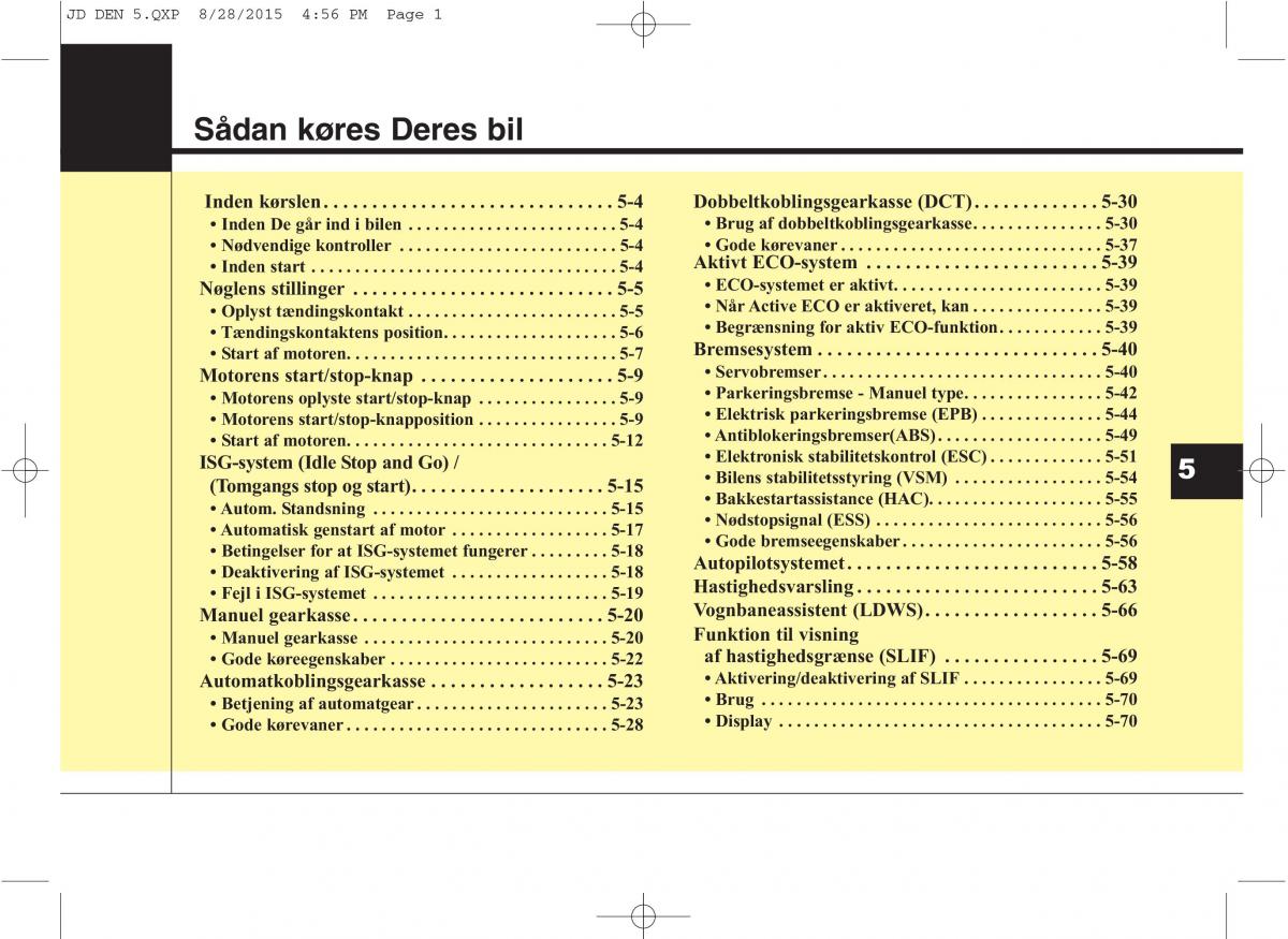 KIA Ceed II 2 Bilens instruktionsbog / page 373