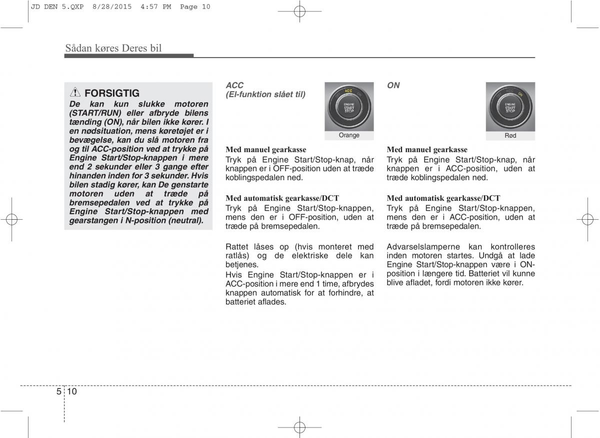 KIA Ceed II 2 Bilens instruktionsbog / page 382