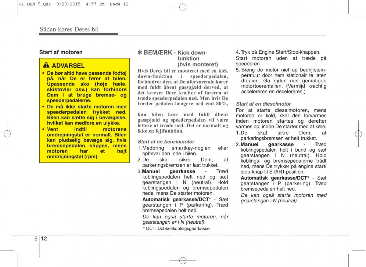 KIA Ceed II 2 Bilens instruktionsbog / page 384