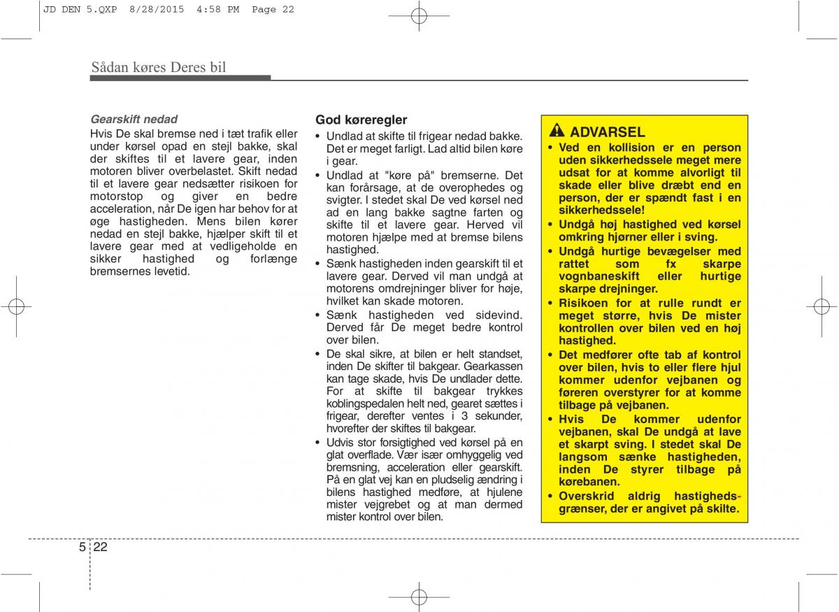 KIA Ceed II 2 Bilens instruktionsbog / page 394