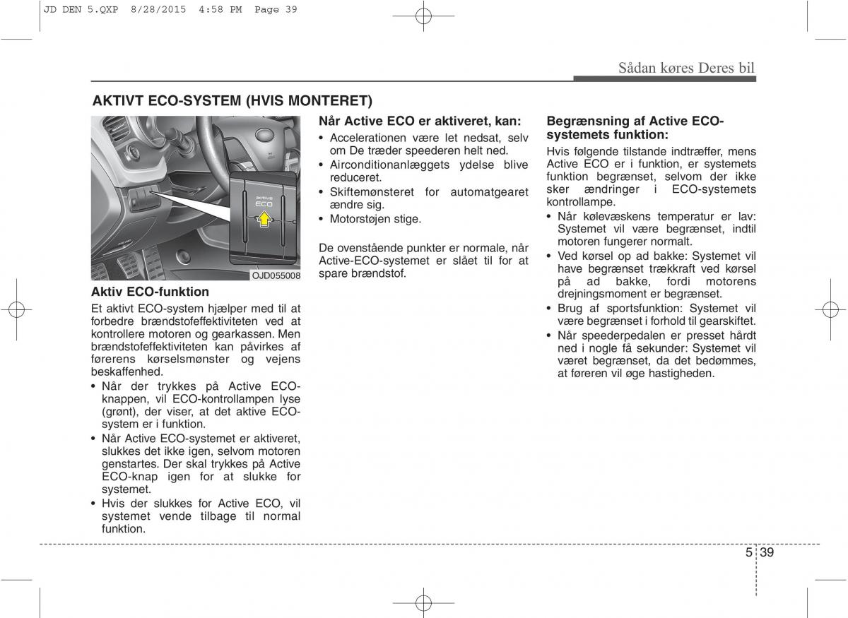 KIA Ceed II 2 Bilens instruktionsbog / page 411