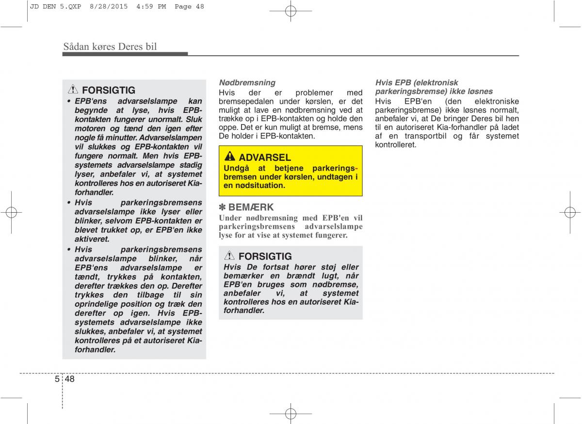 KIA Ceed II 2 Bilens instruktionsbog / page 420