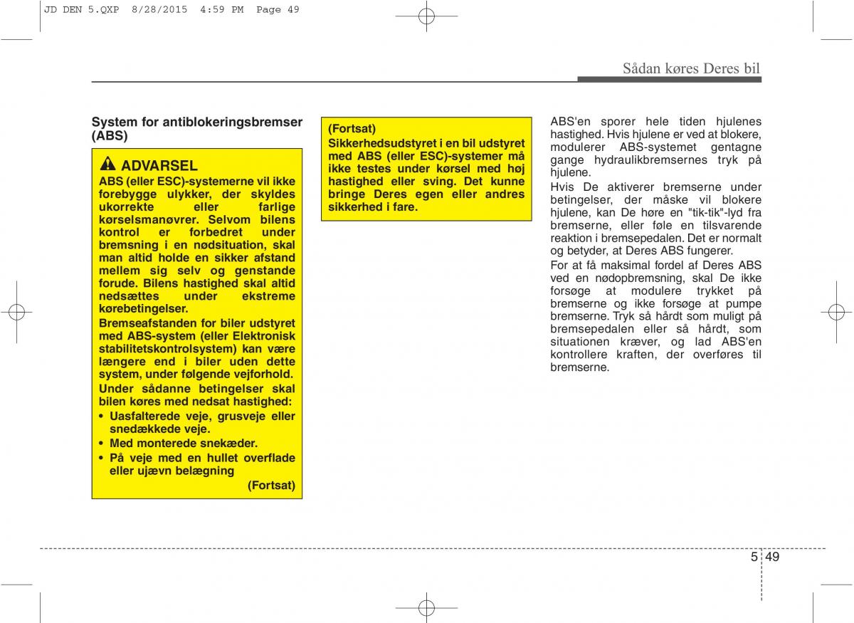 KIA Ceed II 2 Bilens instruktionsbog / page 421