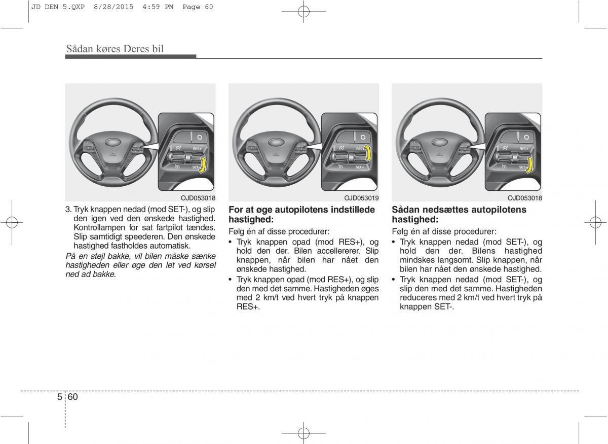 KIA Ceed II 2 Bilens instruktionsbog / page 432