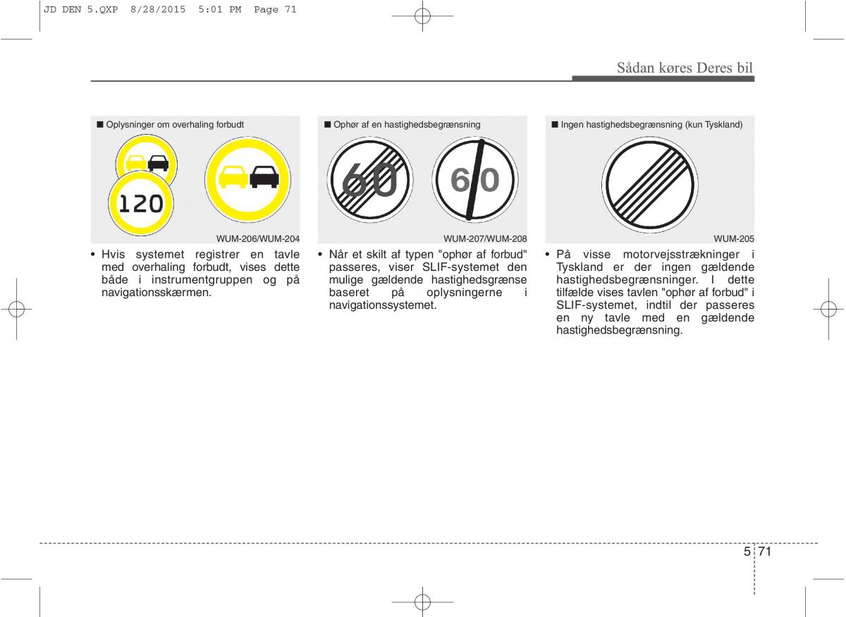 KIA Ceed II 2 Bilens instruktionsbog / page 443