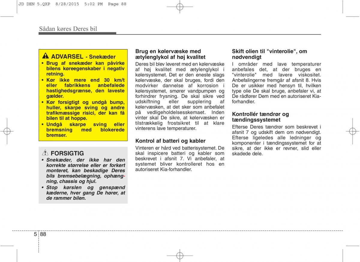 KIA Ceed II 2 Bilens instruktionsbog / page 460