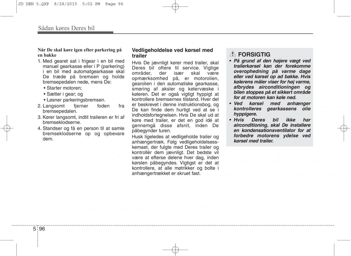 KIA Ceed II 2 Bilens instruktionsbog / page 468