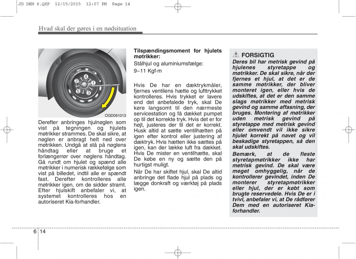 KIA Ceed II 2 Bilens instruktionsbog / page 486